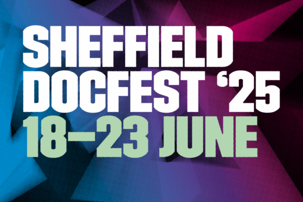 فعاليات اليوم الثالث من مهرجان Sheffield DocFest 2025 في 20 يونيو شعار مهرجان Sheffield DocFest 2025 يعرض التواريخ 18-23 يونيو مع خلفية ملونة من الأزرق والأرجواني والوردي، يعكس الطابع الإبداعي للحدث