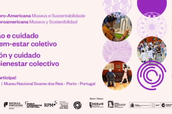 ملصق II Jornada Ibero-Americana Museus e Sustentabilidade 2025 في Museu Nacional Soares dos Reis، بورتو، يعرض موضوع "التعليم والرعاية من أجل الرفاهية الجماعية" مع تواريخ 16-18 يونيو 2025 وشعارات المنظمات الداعمة.