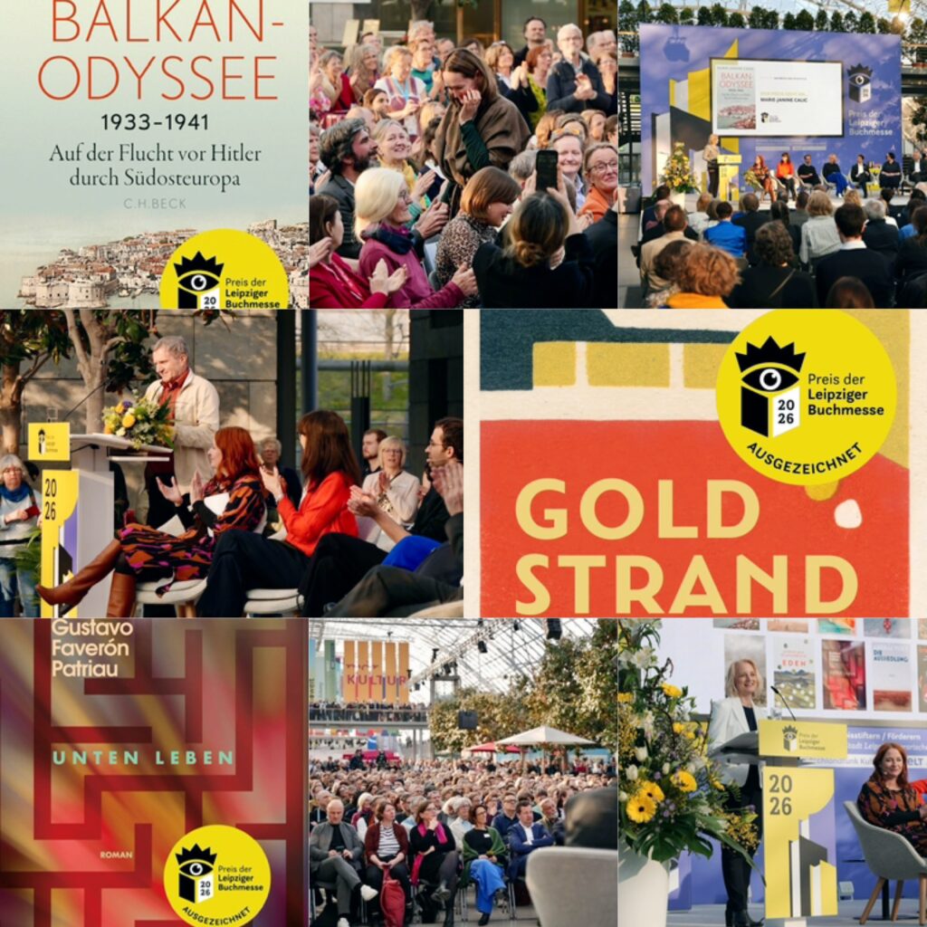 لوحة تجميعية مصورة توثق توزيع 'جوائز معرض لايبزيغ للكتاب 2026'، تظهر لقطات لتكريم الفائزات Katerina Poladjan و Marie-Janine Calic و Manfred Gmeiner على المنصة، مع لقطات لجمهور يصفق، وعروض لأغلفة الكتب الفائزة 'Goldstrand' و 'Balkan-Odyssee' و 'Unten leben'، وشعارات الجائزة.