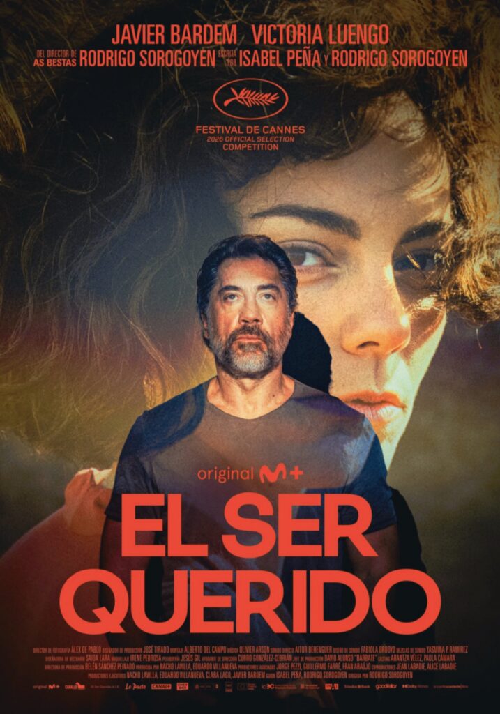 الملصق الإعلاني الرسمي لفيلم المحبوب El Ser Querido / The Beloved المنافس في المسابقة الرسمية لمهرجان كان السينمائي لعام 2026، يظهر في المنتصف النجم خافيير بارديم بلحية خفيفة ونظرة جادة وثابتة، وفي الخلفية وجه الممثلة فيكتوريا لينغو مدمجاً بحجم ضخم وخلفية دافئة وهي تنظر للأسفل بتأمل، ويعلوهما شعار المهرجان وسعفته الذهبية، بينما يظهر اسم الفيلم في الأسفل بخط عريض باللون الأحمر التعبيري.