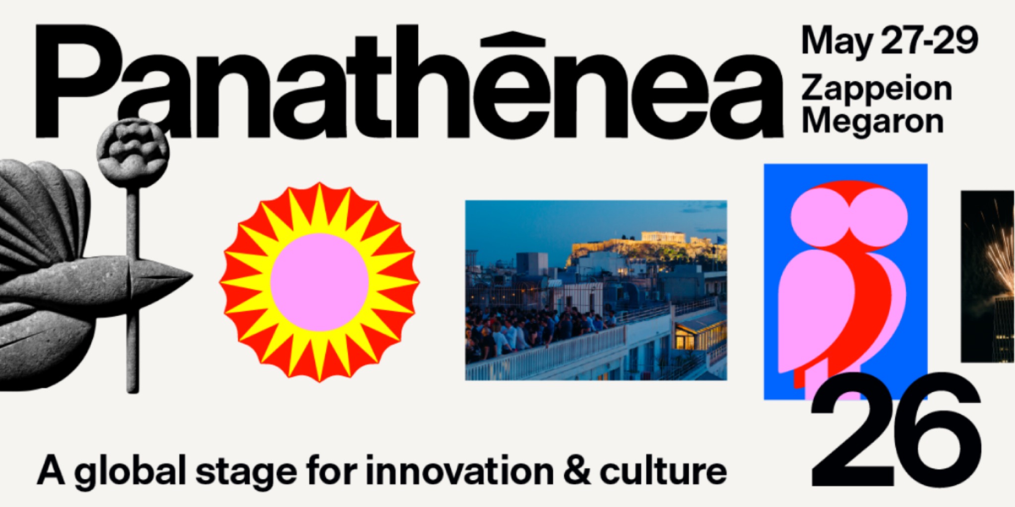 البانر الترويجي لفعاليات مهرجان Panathēnea 2026 في أثينا، يوضح تواريخ الحدث من 27 إلى 29 مايو والمواقع الرئيسية، مع شعار المسرح العالمي للابتكار والثقافة