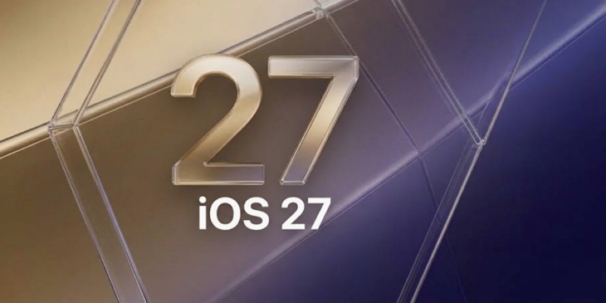 تصميم يعرض الرقم 27 وأسفله كلمة نظام التشغيل iOS 27 بخط أبيض أنيق على خلفية هندسية متدرجة تجمع بين تدرجات الذهبي والأزرق الداكن